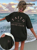 Standard ’Faith Overcomes Fear’ Christian Inspirational Graphic T-Shirt Comfortable 2026 Casual Short Sleeve Crew Neck